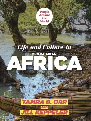 cover image of Life and Culture in Sub-Saharan Africa